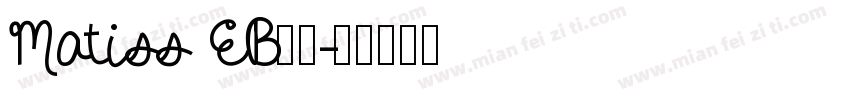 Matiss EB字体字体转换
